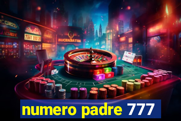 numero padre 777